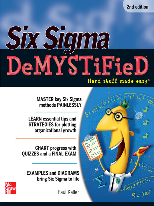 Title details for Six Sigma Demystified by Paul A. Keller - Available